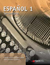 Español 1, Editorial: Ríos de Tinta, Nivel: Secundaria, Grado: 1