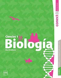 Conecta Entornos. Ciencias 1 Biología, Editorial: Ediciones SM, Nivel: Secundaria, Grado: 1