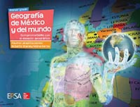 Geografía de México y del mundo. Comprometid@s con el espacio geográfico, Editorial: EPSA / McGraw-Hill, Nivel: Secundaria, Grado: 1