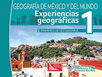 Experiencia geograficas 1, Primer  grado de secundaria, Editorial: Grupo Editorial Patria, Nivel: Secundaria, Grado: 1