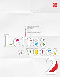 Letras y voces 2, Editorial: Ediciones SM, Nivel: Secundaria, Grado: 2