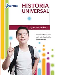 Historia universal, Editorial: Norma Ediciones, Nivel: Secundaria, Grado: 2