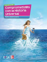 Comprometid@s con la Historia Universal, Editorial: EPSA / McGraw-Hill, Nivel: Secundaria, Grado: 2