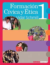 Formación Cívica y Ética 1, Editorial: Limusa, Nivel: Secundaria, Grado: 2