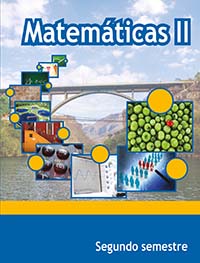 Matemáticas II, Editorial: Secretaría de Educación Pública, Nivel: Telebachillerato, Grado: 2