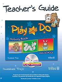 Play And Do Preschool Guía Didáctica, Editorial: Trillas, Nivel: Preescolar, Grado: 3