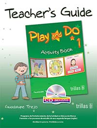 Play And Do 1 Guía Didáctica, Editorial: Trillas, Nivel: Primaria, Grado: 1