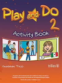 Play and Do. 2 Cuaderno de Actividades, Editorial: Trillas, Nivel: Primaria, Grado: 2