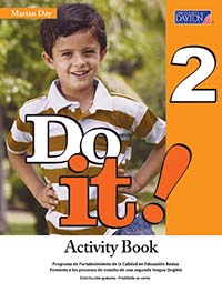 Do it! 2 Cuaderno de Actividades, Editorial: University of Dayton Publishing, Nivel: Primaria, Grado: 2