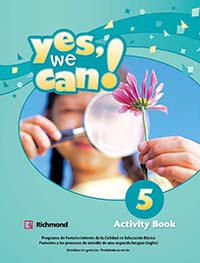 Yes, We Can! 5 Cuaderno de Actividades, Editorial: Richmond Publishing, Nivel: Primaria, Grado: 5