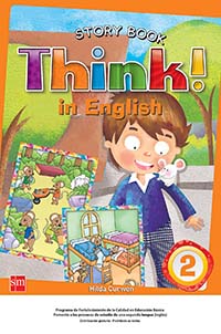 Think! In English 2. Big Book Fiction, Editorial: Ediciones SM, Nivel: Primaria, Grado: 2