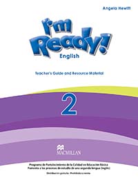 I´m Ready! 2. 2nd Grade Guía Didáctica, Editorial: Macmillan Publishers, Nivel: Primaria, Grado: 2