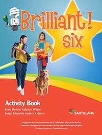 Brilliant! Six Cuaderno de Actividades, Editorial: Santillana, Nivel: Primaria, Grado: 6