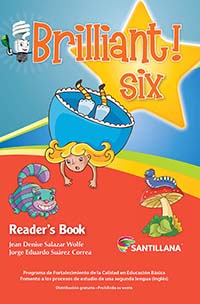 Brilliant! Six Libro de Lectura, Editorial: Santillana, Nivel: Primaria, Grado: 6