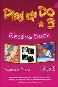 Play and Do 3 Libro de Lectura, Editorial: Trillas, Nivel: Primaria, Grado: 3
