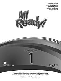 All Ready! 1, Editorial: Macmillan Publishers, Nivel: Secundaria, Grado: 1