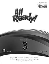 All Ready! 3, Editorial: Macmillan Publishers, Nivel: Secundaria, Grado: 3
