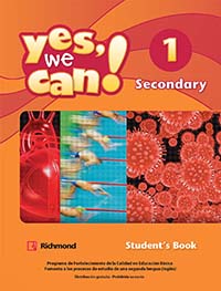 Yes, We Can ! 1, Editorial: Richmond Publishing, Nivel: Secundaria, Grado: 1