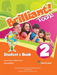 Brilliant! Teens 2, Editorial: Santillana, Nivel: Secundaria, Grado: 2